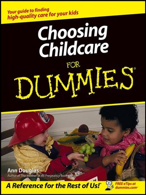 cover image of Choosing Childcare For Dummies